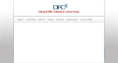 Desktop Screenshot of destinyfamilycenter.com