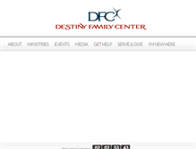 Tablet Screenshot of destinyfamilycenter.com